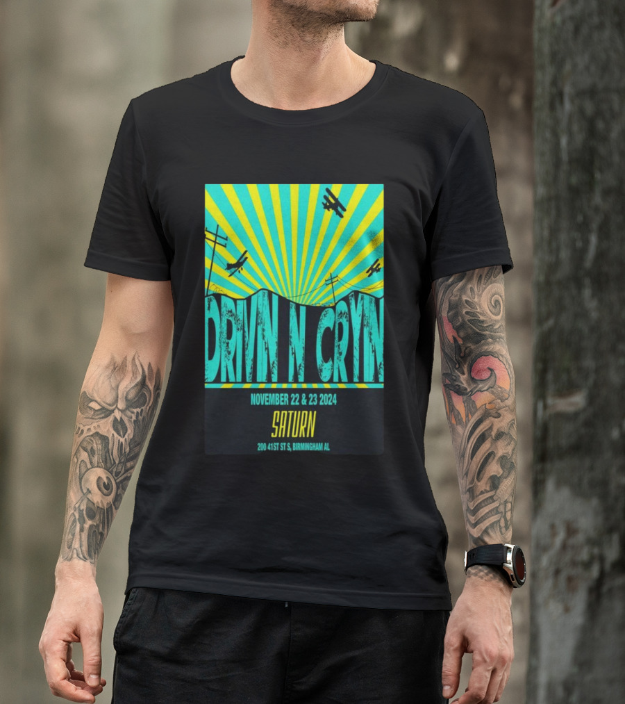 Drivin N Cryin Concert Saturn Birmingham AL November 22-23 2024 Event T-Shirt