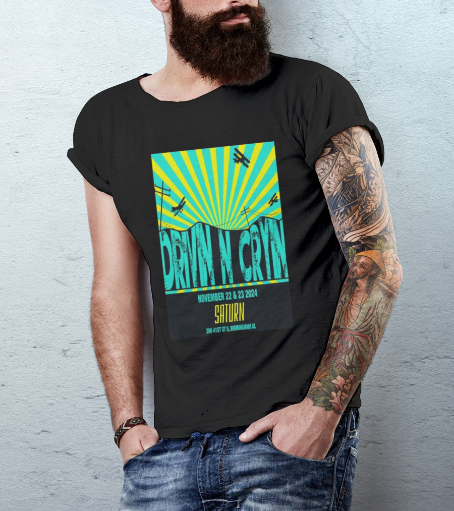 Drivin N Cryin Concert Saturn Birmingham AL November 22-23 2024 Event T-Shirt