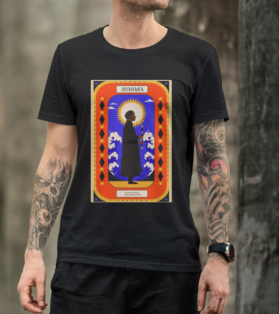 Shabaka Percelve Nov 5 2024 Its Beauty Acknowledge Orage Shabara T-Shirt