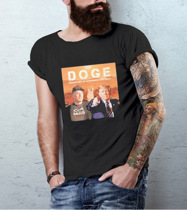 Elon Musk And Trump 2024 Doge Department Of Government Efficiency Mars Background T-Shirt