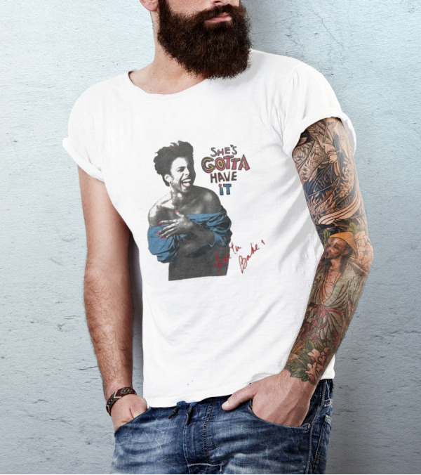 She's Gotta Have It Anita Baker T-Shirt