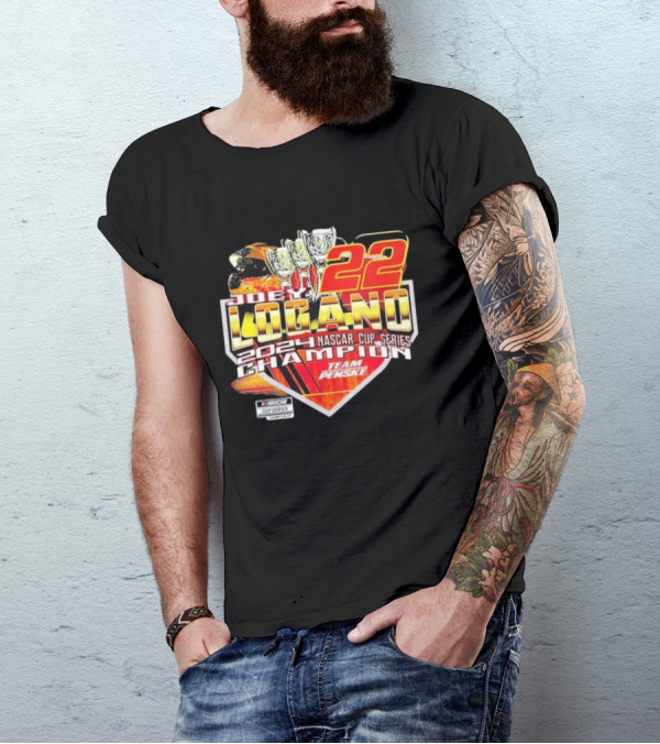 Joey Logano 22 Team Penske 2024 NASCAR Cup Series Champion T-Shirt
