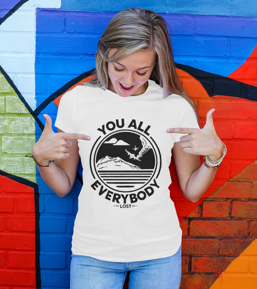 You All Everybody Lost Plane Island Ocean T-Shirt