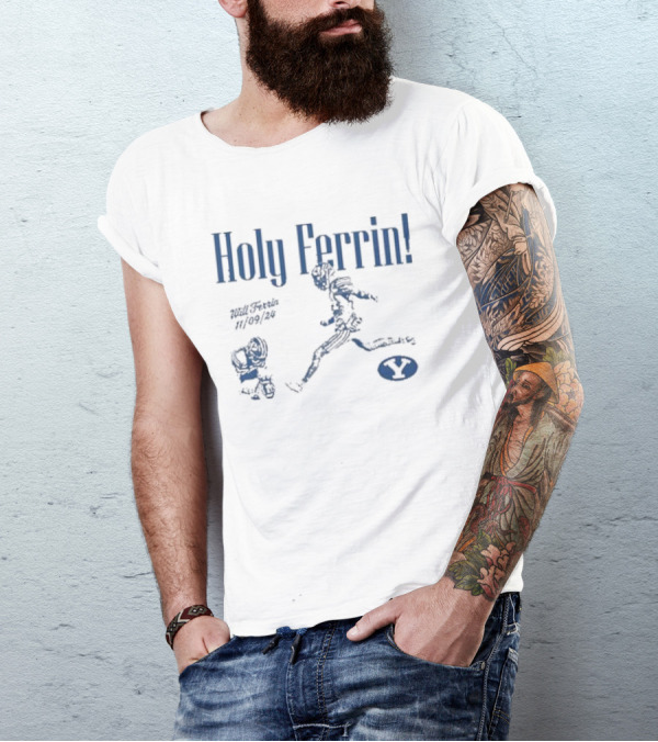 Holy Ferrin Will Ferrin 11/09/24 Football Y T-Shirt