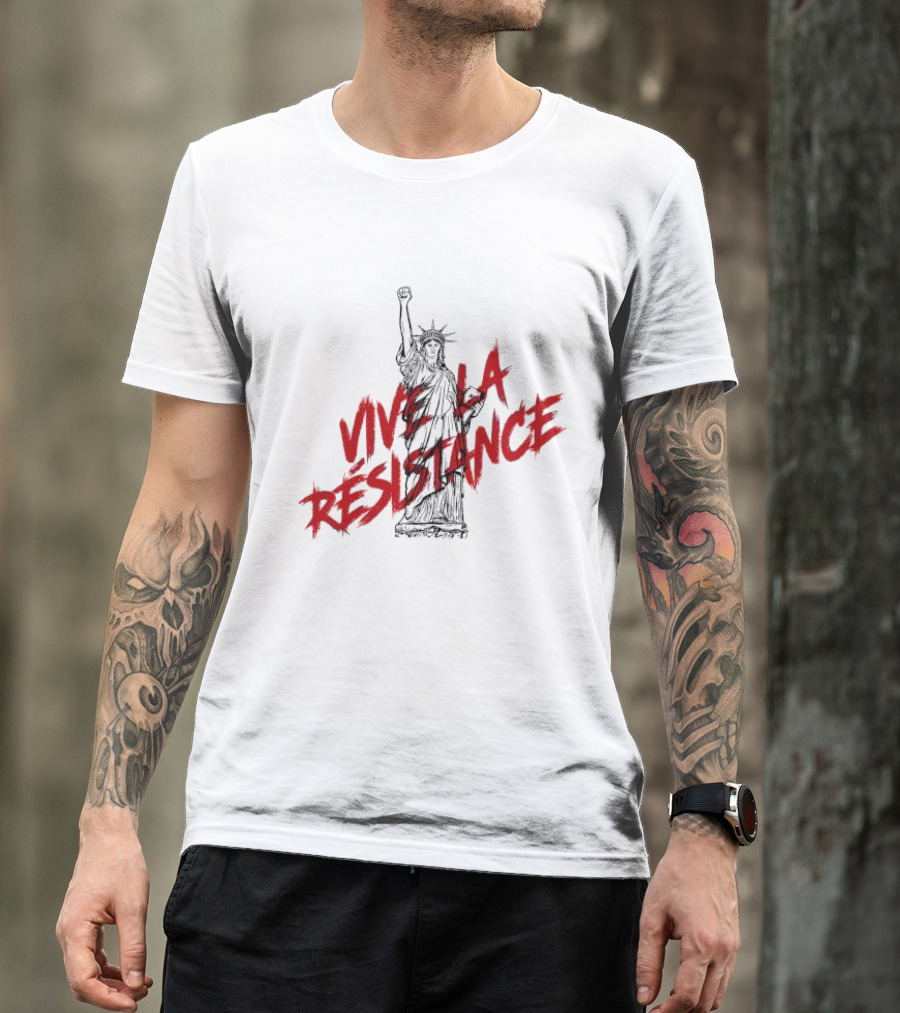 Vive La Résistance Statue Of Liberty Raised Fist T-Shirt