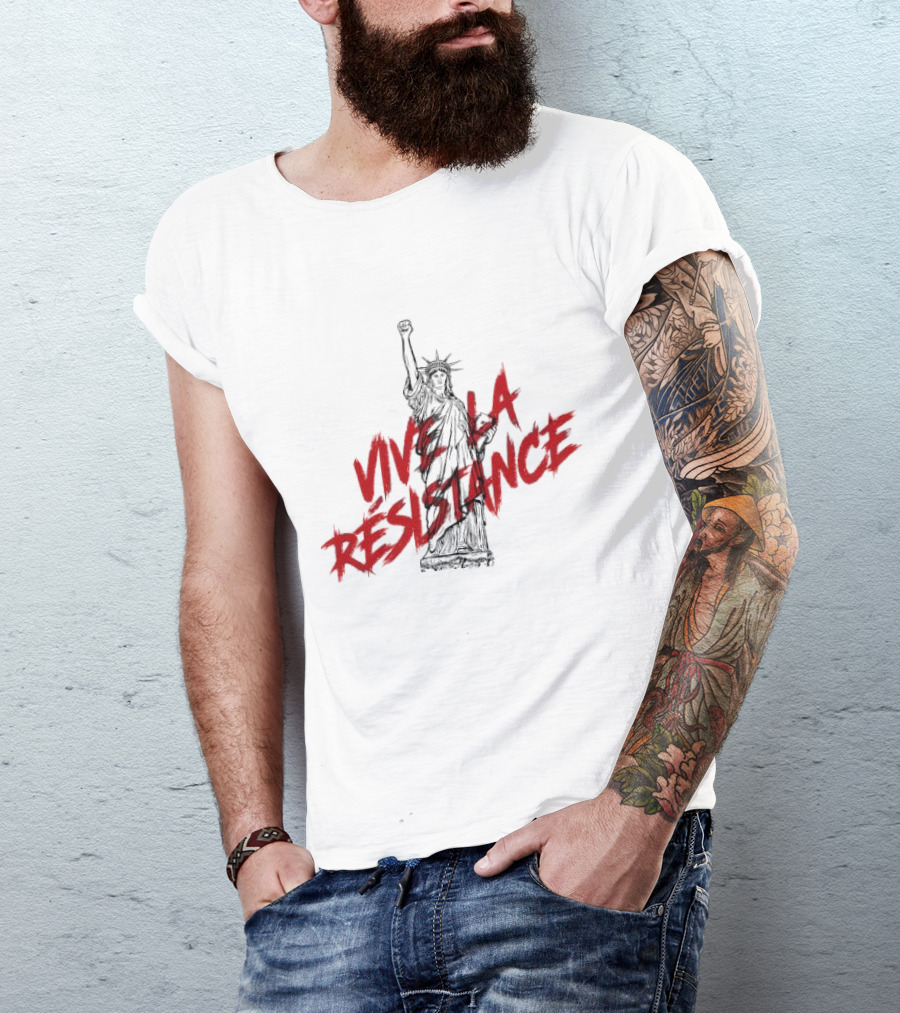 Vive La Résistance Statue Of Liberty Raised Fist T-Shirt