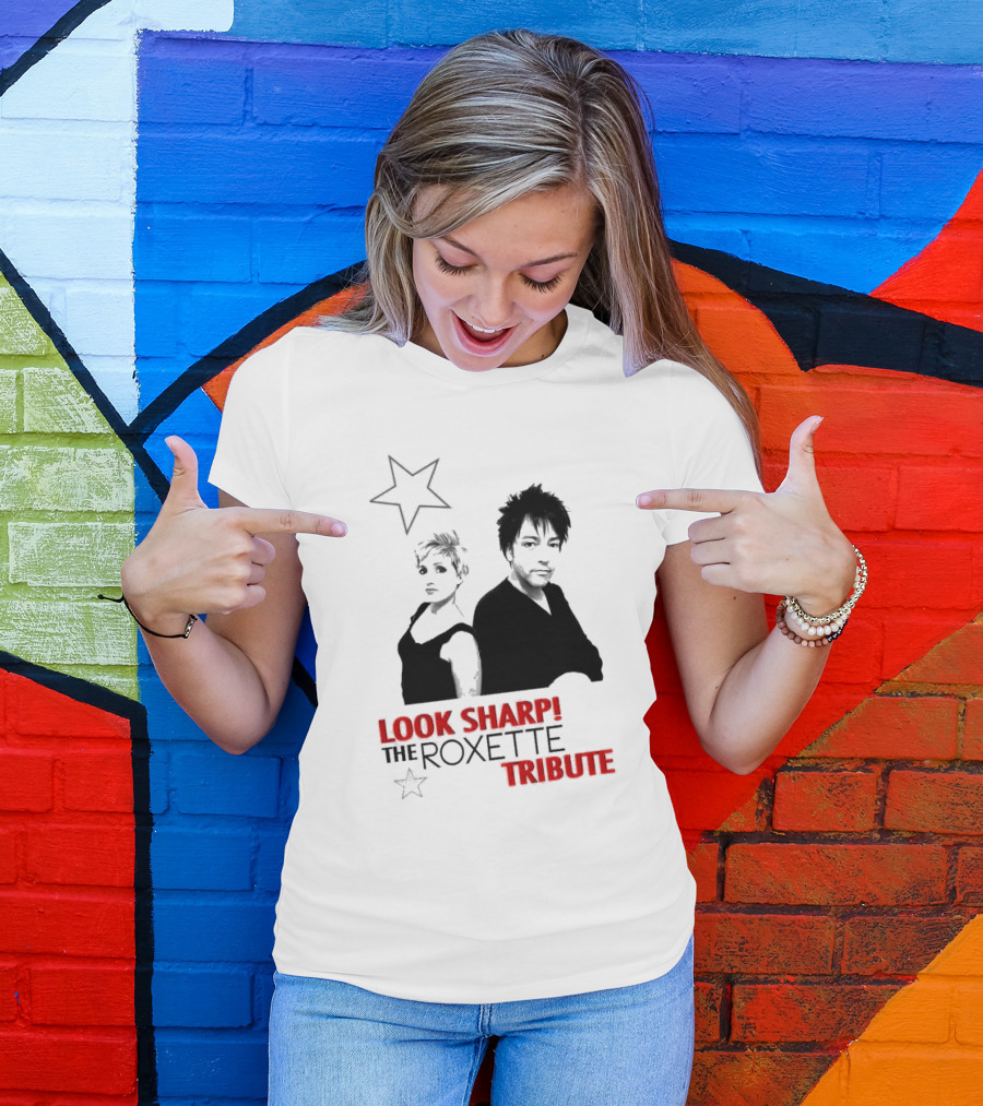 LOOK SHARP THE ROXETTE TRIBUTE STAR DUO T-Shirt