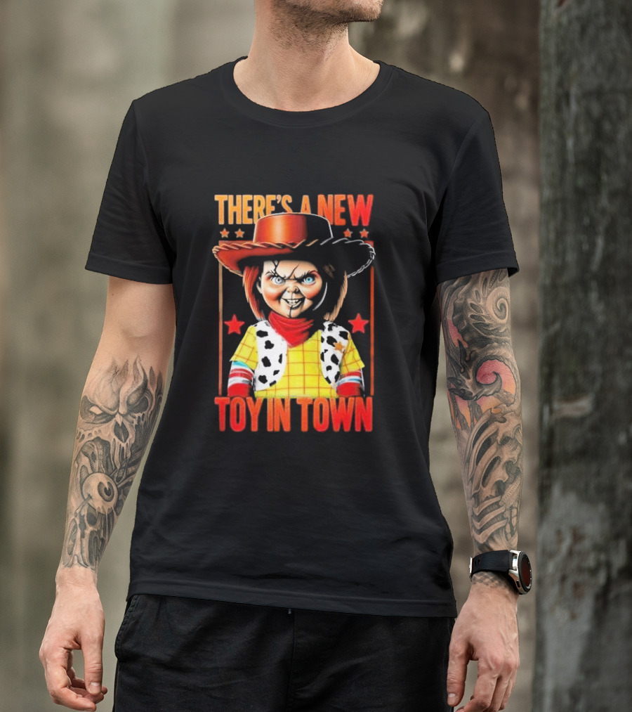 There's A New Toy In Town Chucky Playtime Turns Terrifying T-Shirt