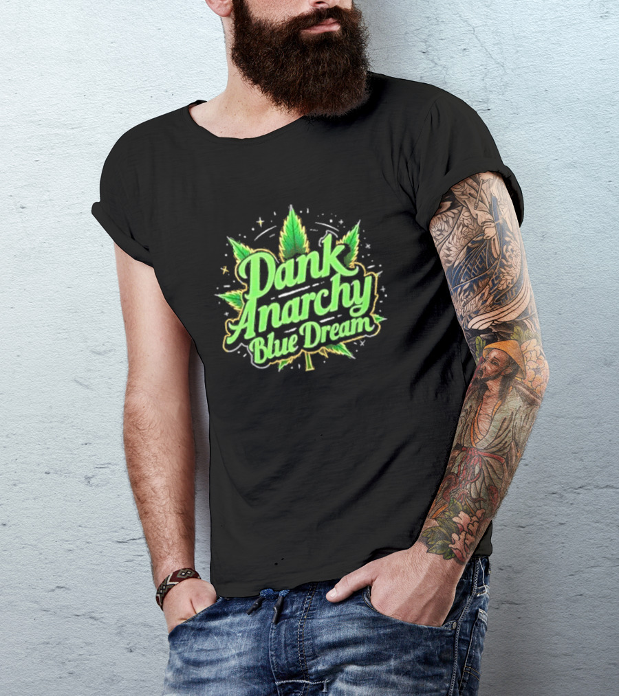 Dank Anarchy Blue Dream Leaf T-Shirt