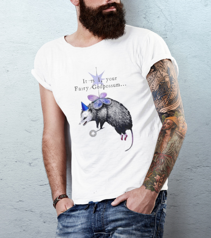 It Is I Your Fairy Godpossum With Wand And Wings T-Shirt