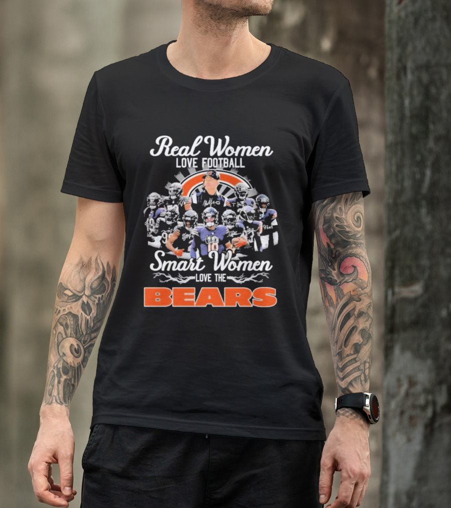 Real Women Love Football Smart Women Love The Bears T-Shirt