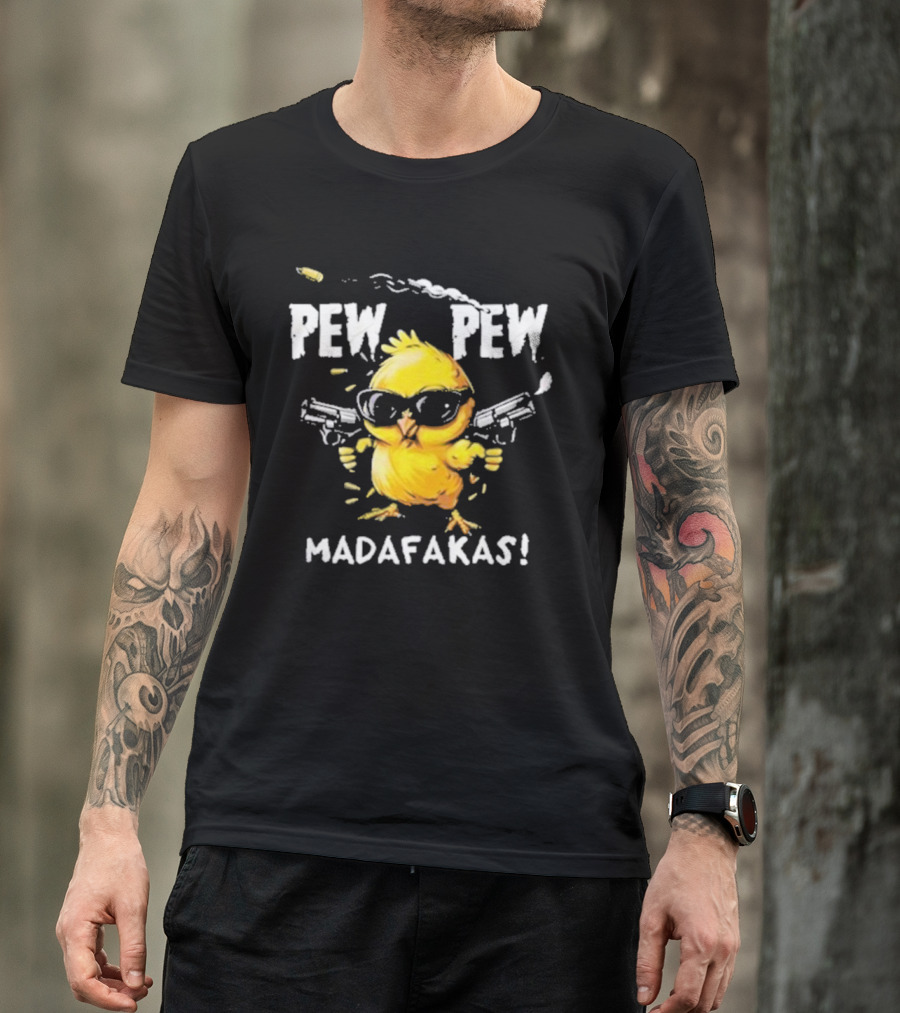 Super Cool Chicken Pew Pew Madafakas Funny Gun-Slinging Chick Wearing Sunglasses T-Shirt