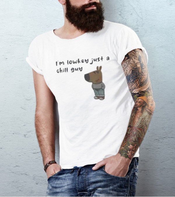 Chill Guy Dog I'm Lowkey Just A Chill Guy Animal Crossing Inspired Character T-Shirt