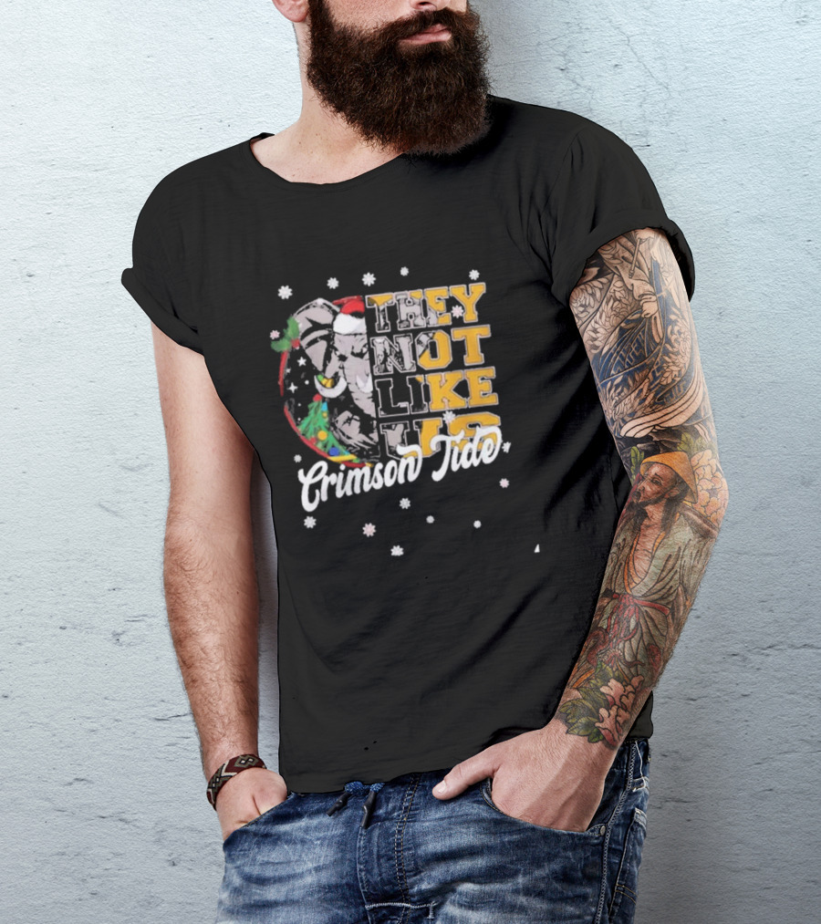 They Not Like Us Crimson Tide Christmas Elephant Santa Hat T-Shirt