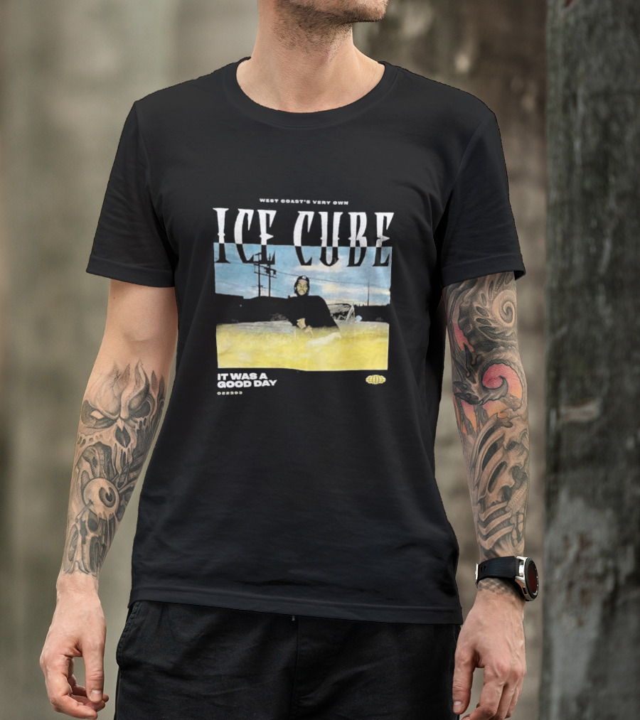 West Coast's Very Own Ice Cube It Was A Good Day T-Shirt