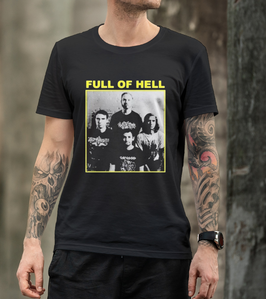 FULL OF HELL You Suck You Know It You Can’t Face Up It’s Over Band Photo T-Shirt