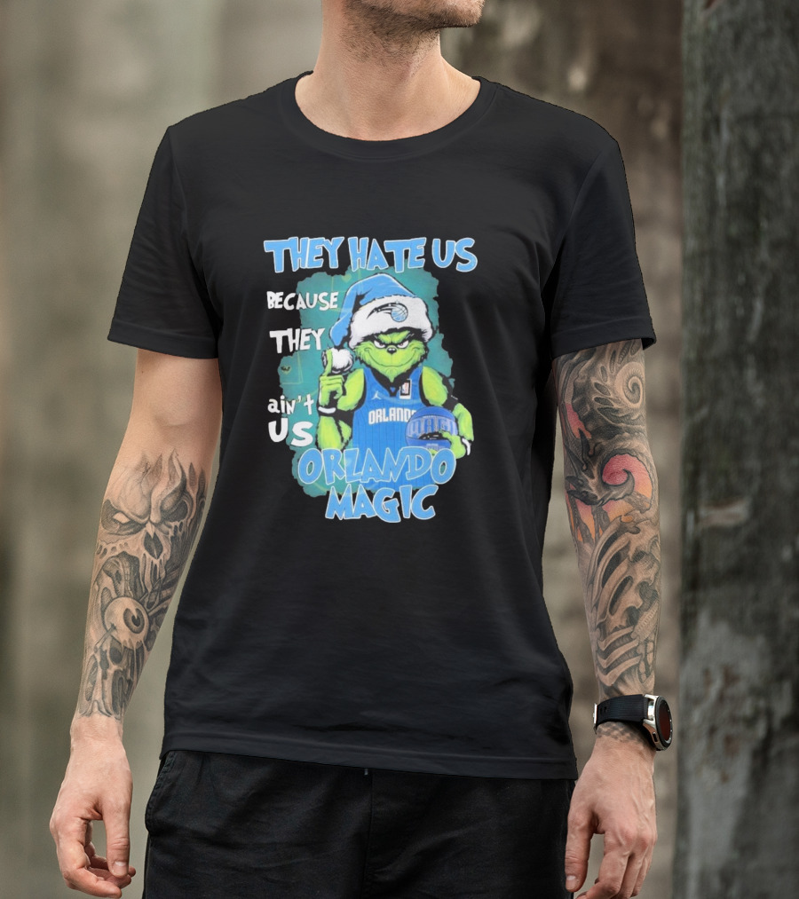 They Hate Us Because They Ain't Us Orlando Magic Grinch Santa Basketball T-Shirt