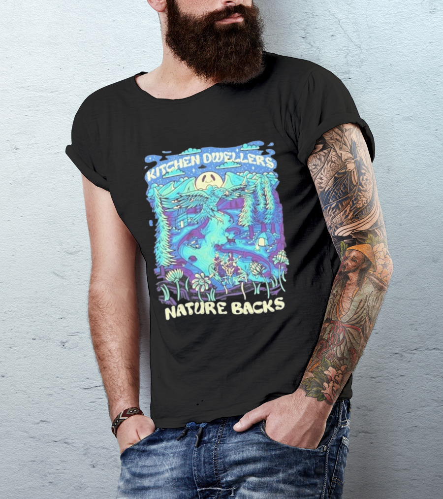 Kitchen Dwellers Nature Backs Scenic Wilderness Adventure T-Shirt