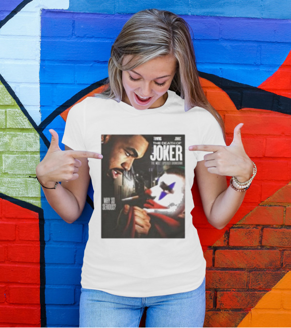 Knicks Towns Jokic The Death Of Joker Why So Serious T-Shirt
