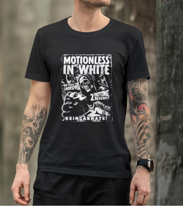Motionless In White 10 Years Of Terror 2 Terrifying Nights Reincarnate T-Shirt
