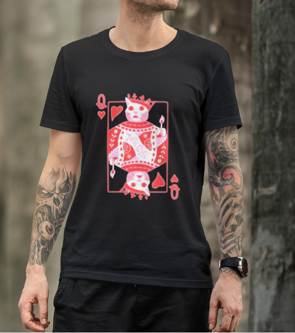 Yeti The Abominable Queen Of My Heart Playing Card Cat King T-Shirt