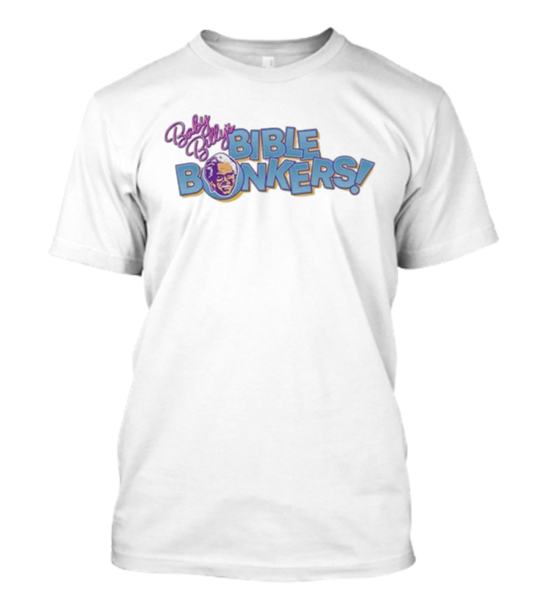 Baby Billy's Bible Bonkers Righteous Gemstones T-Shirt