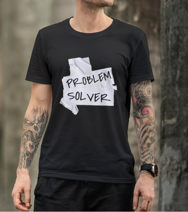 Problem Solver Silver Duct Tape Solution T-Shirt