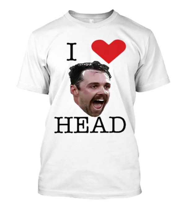 I Love Head T-Shirt
