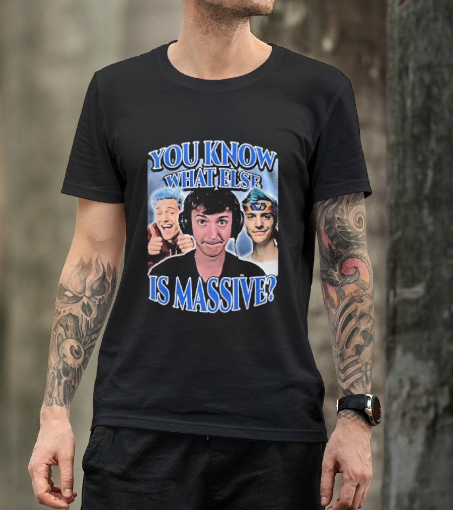 You Know What Else Is Massive Ninja Meme Gaming Humor T-Shirt