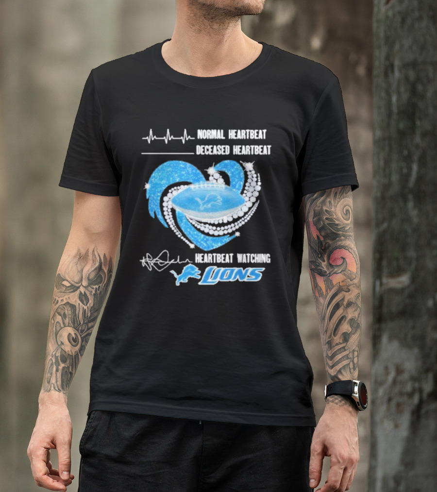 Normal Heartbeat Deceased Heartbeat Heartbeat Watching Lions T-Shirt