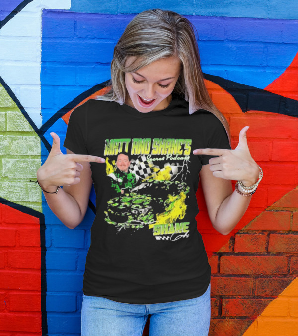 Matt And Shane's Secret Podcast Racing Theme With Flames And Checkered Flag T-Shirt