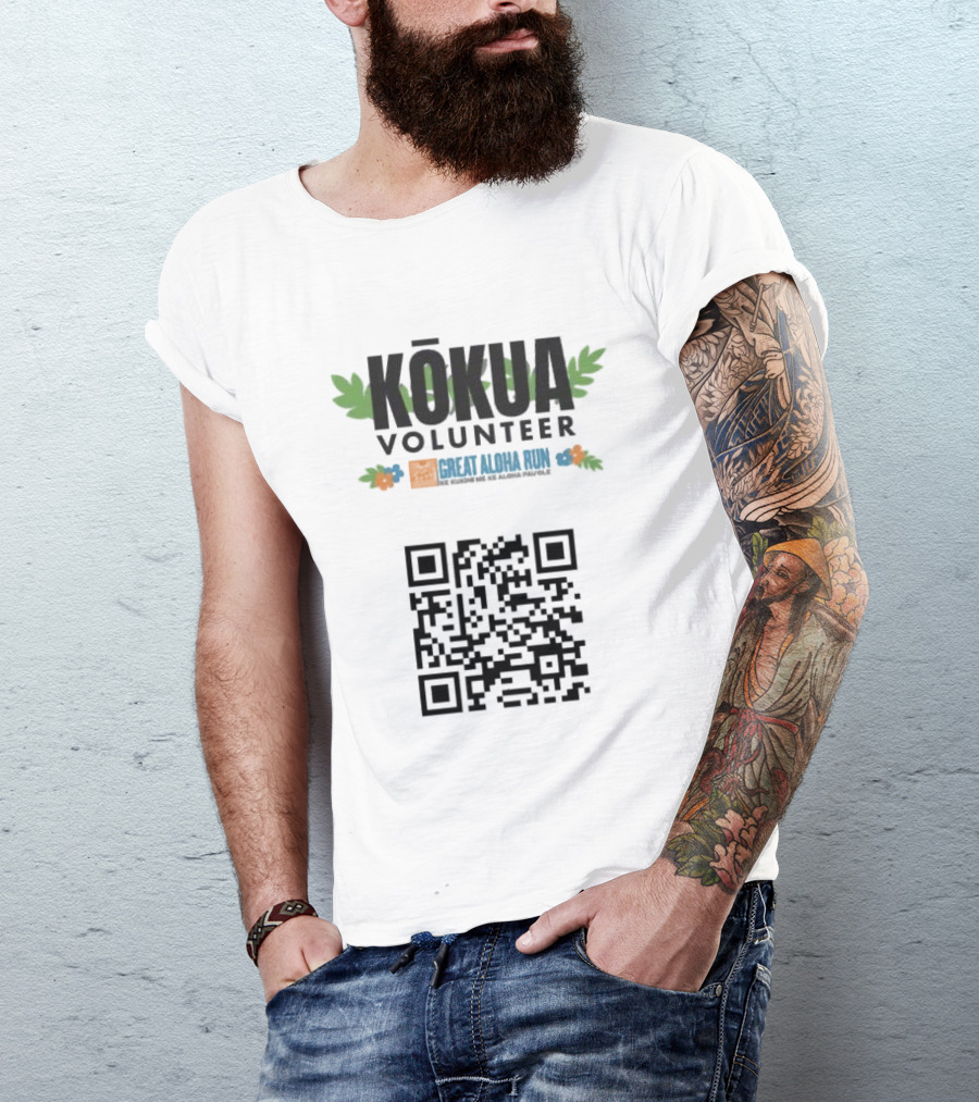 Kokua Volunteer Great Aloha Run Ke Kukinii Me Ke Aloha Pau Ole QR Code T-Shirt