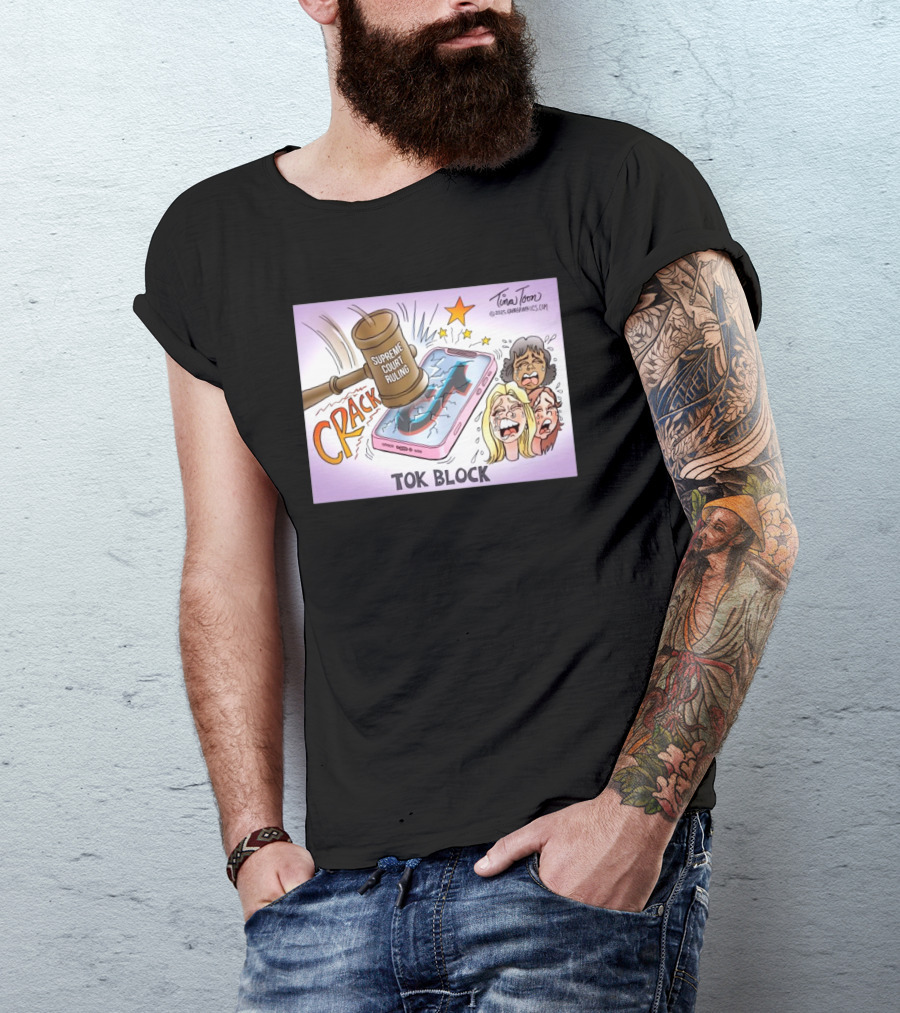 Tina Toon 2025 Supreme Court Ruling Crack TikTok Block T-Shirt