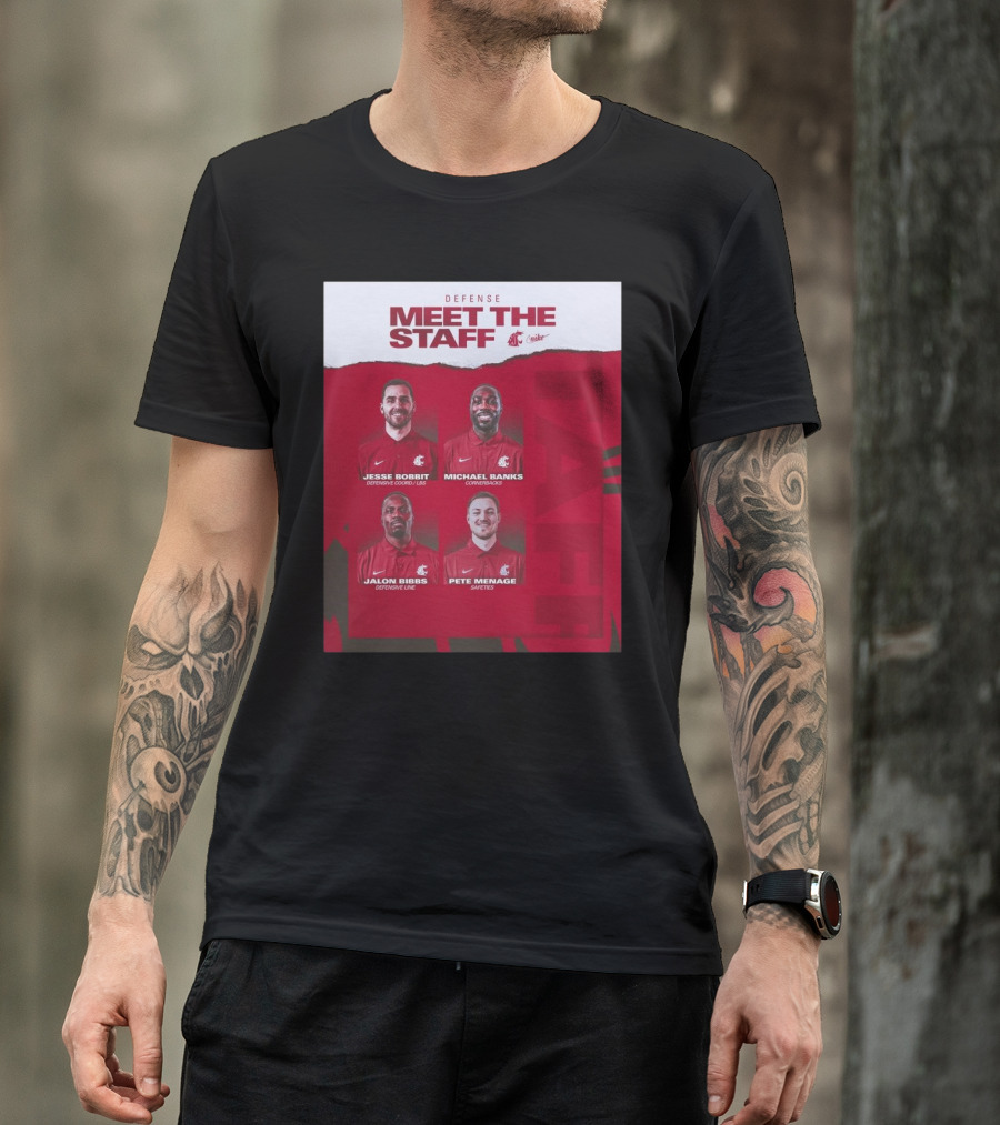 Defense Meet The Staff Washington State Cougars Jesse Bobbit Michael Banks Jalon Bibbs Pete Menage Nike T-Shirt