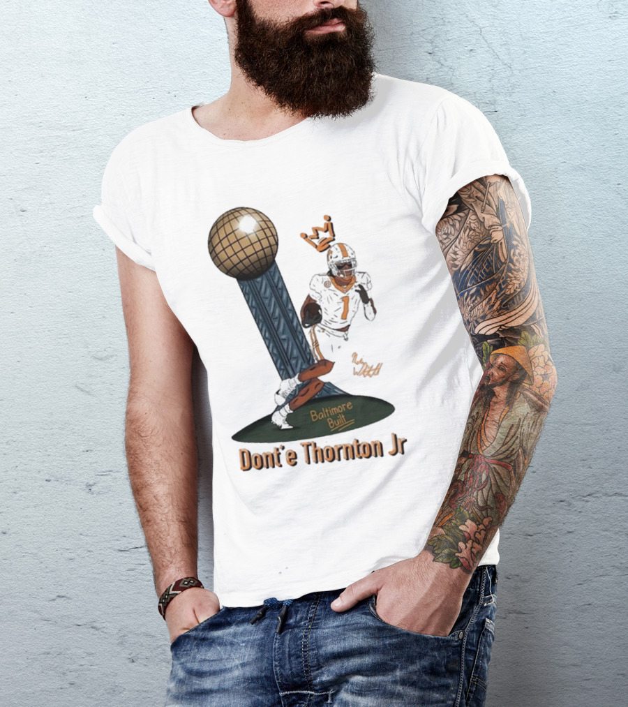 Baltimore Built Dont’e Thornton Jr Football Icon With Crown And Trophy T-Shirt
