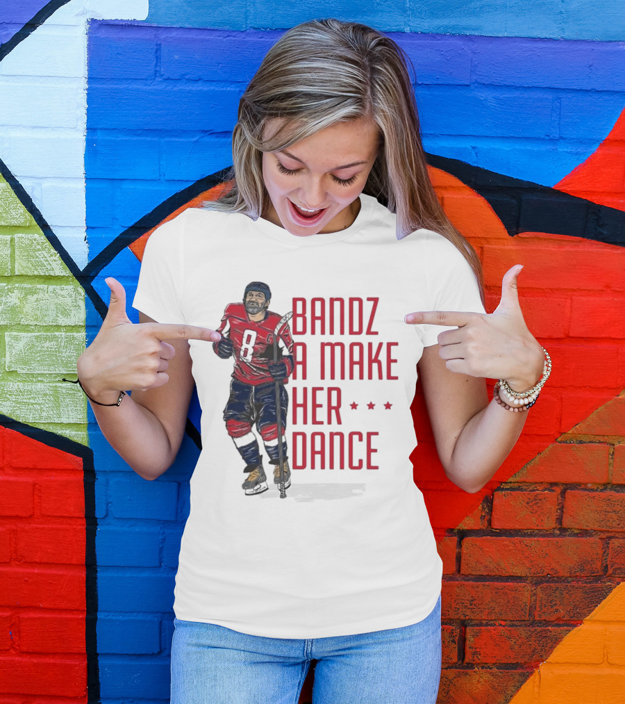 Bandz A Make Her Dance Ice Hockey 8 Stars T-Shirt