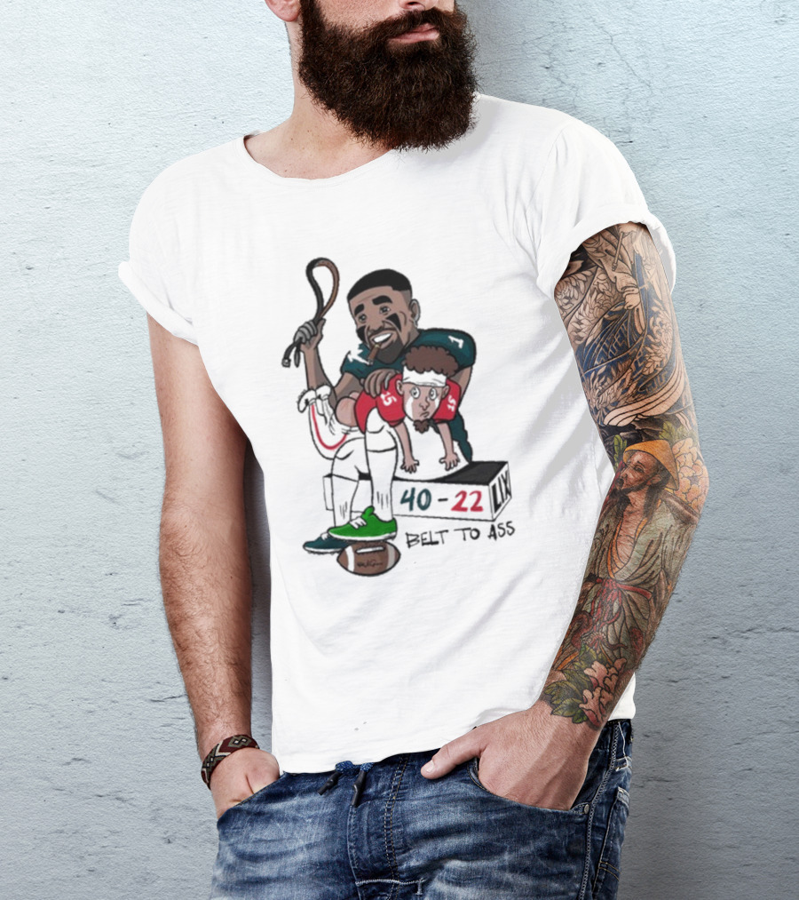 Belt To Ass 40-22 Jalen Hurts Beats Patrick Mahomes Sports Cartoon T-Shirt