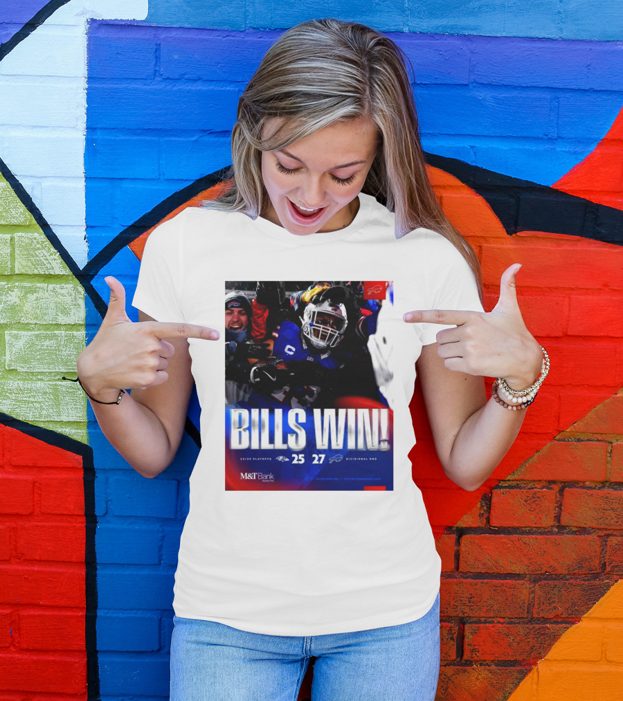 Buffalo Bills Win 27-25 Against Baltimore Ravens Divisional Rnd Playoffs 24/25 T-Shirt