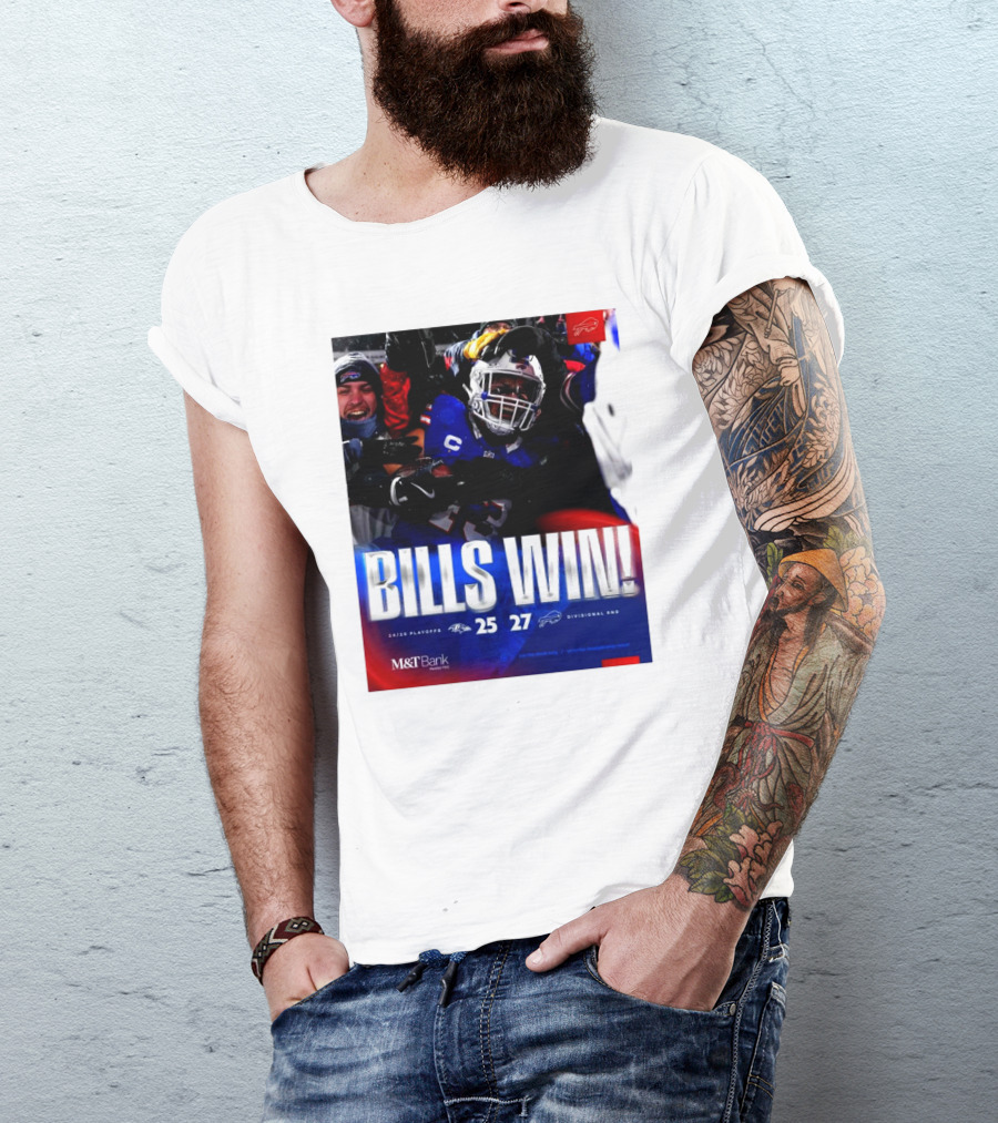 Buffalo Bills Win 27-25 Against Baltimore Ravens Divisional Rnd Playoffs 24/25 T-Shirt