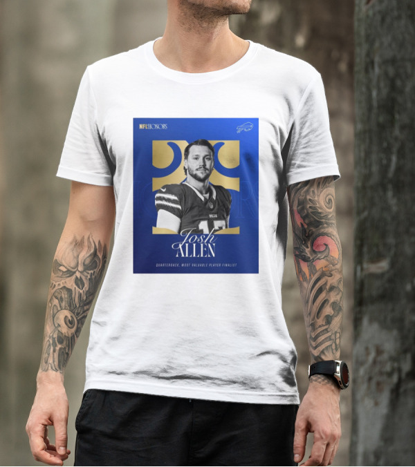 Buffalo Bills Josh Allen NFL Honors Quarterback Most Valuable Player Finalist T-Shirt