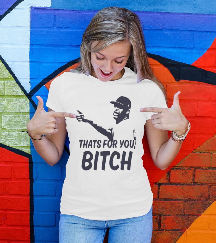 Cc Sabathia That’s For You Bitch Baseball Player Silhouette T-Shirt