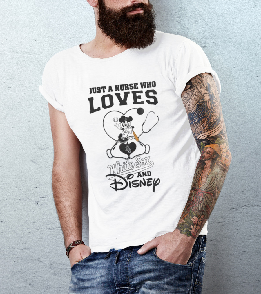 Just A Nurse Who Loves Chicago White Sox And Disney Mickey Mouse 2025 Baseball T-Shirt