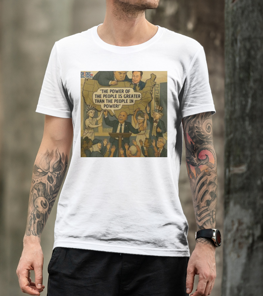 Cory Booker The Power Of The People Is Greater Than The People In Power USA Checks And Balances 2025 T-Shirt