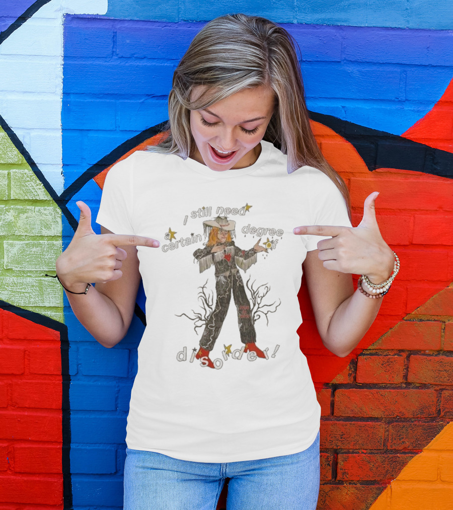 Cowboy Hayley I Still Need A Certain Degree Of Disorder Star Motif Western Outfit White Cowboy Hat Fringe Red Boots T-Shirt