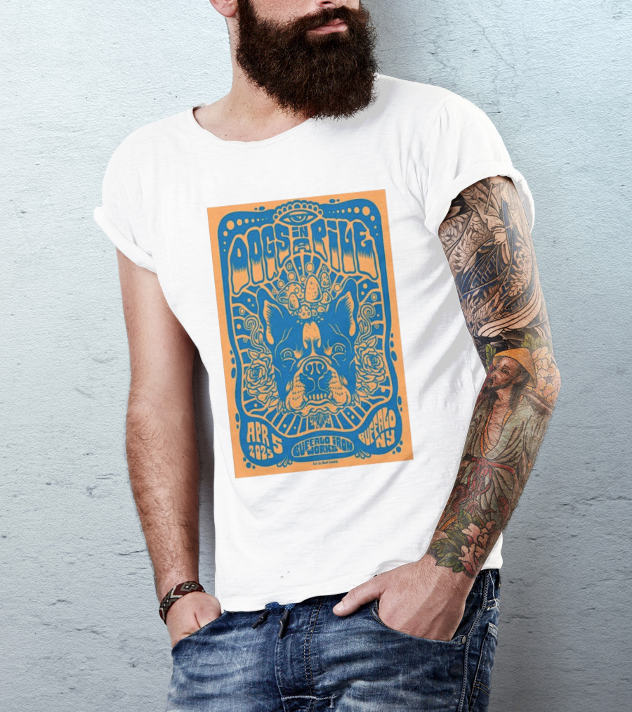 Dogs In A Pile Buffalo Iron Works NY April 5 2025 Psychedelic Bulldog Concert Art By Matt Leunig T-Shirt