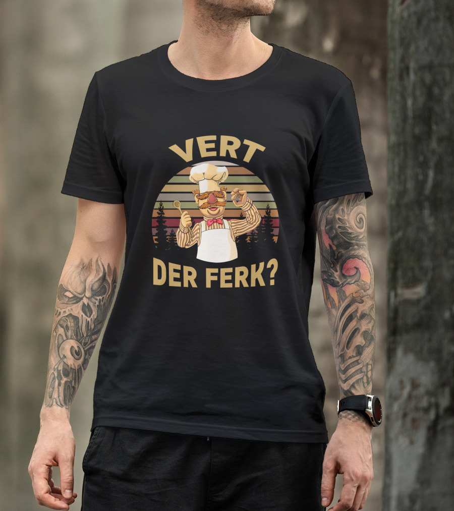VERT DER FERK Swedish Chef Retro Sunset Forest T-Shirt
