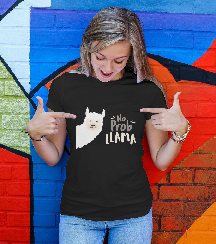 No Prob Llama Arts Merch T-Shirt