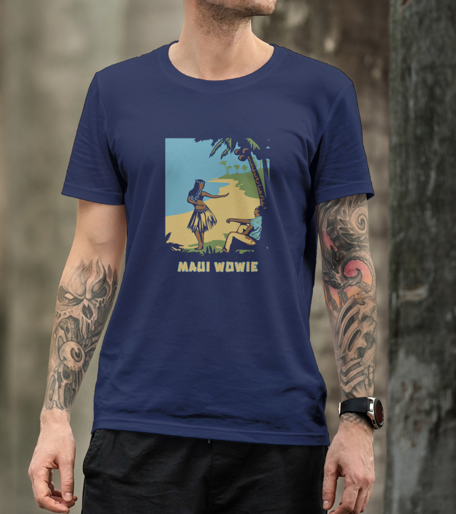Maui Wowie Hula Beach Scene T-Shirt