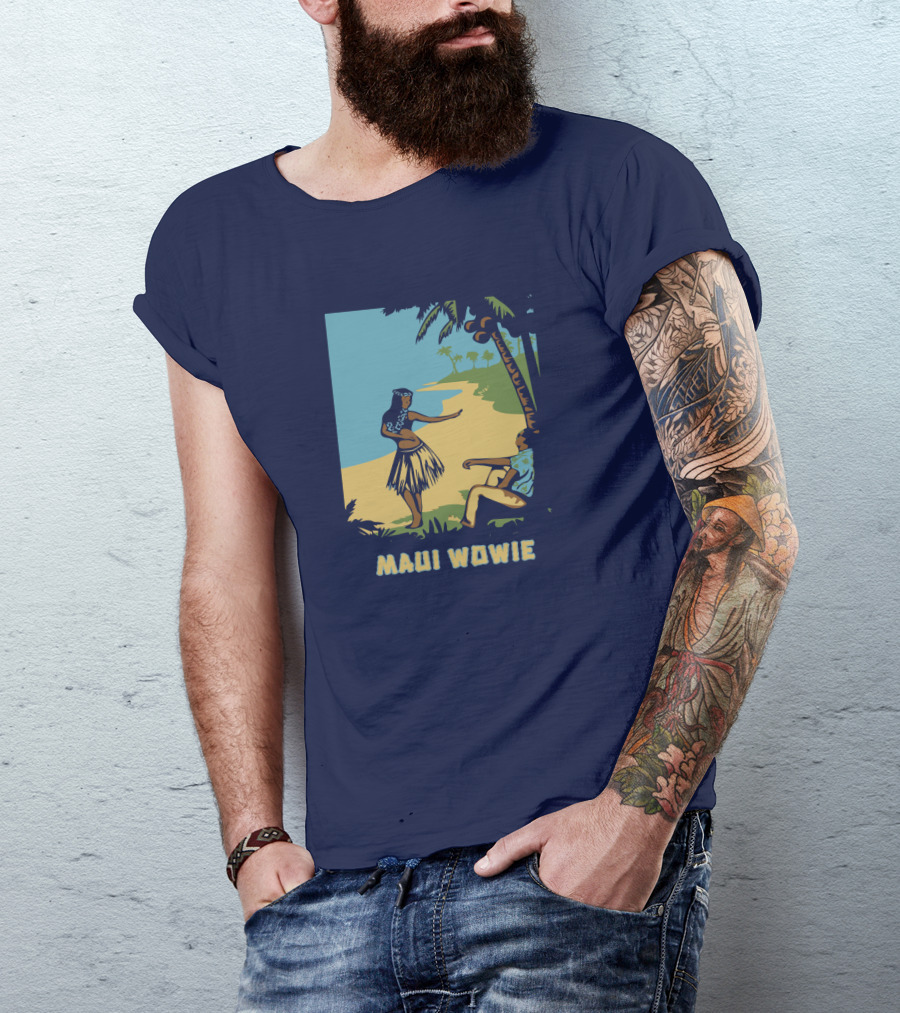 Maui Wowie Hula Beach Scene T-Shirt