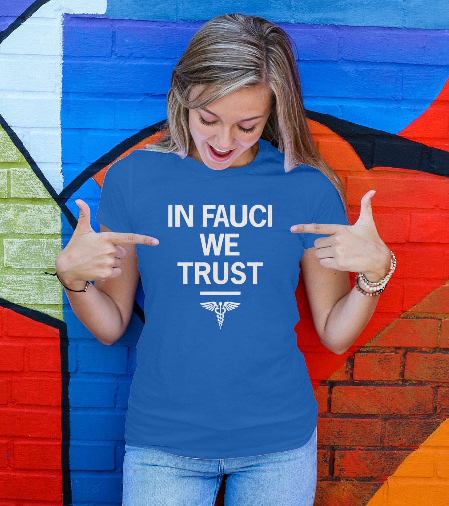 IN FAUCI WE TRUST Blue Caduceus Emblem T-Shirt